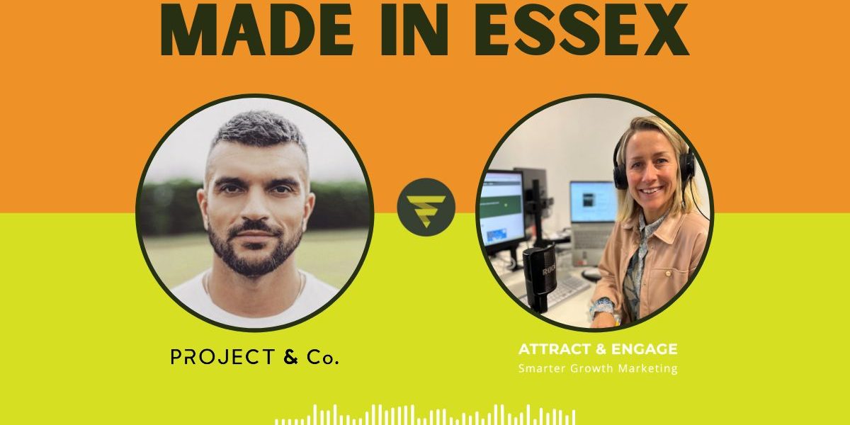Made in Essex podcast Colin Horton Project & Co