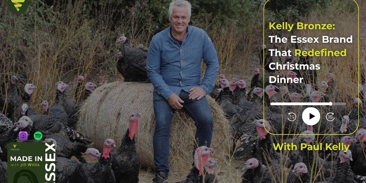 Paul Kelly - Kelly Bronze Turkeys. Made in Essex