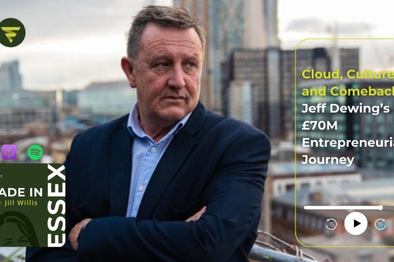 Jeff Dewing - CloudFM. Made in Essex Podcast
